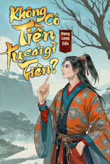 Không Có Tiền Tu Cái Gì Tiên?